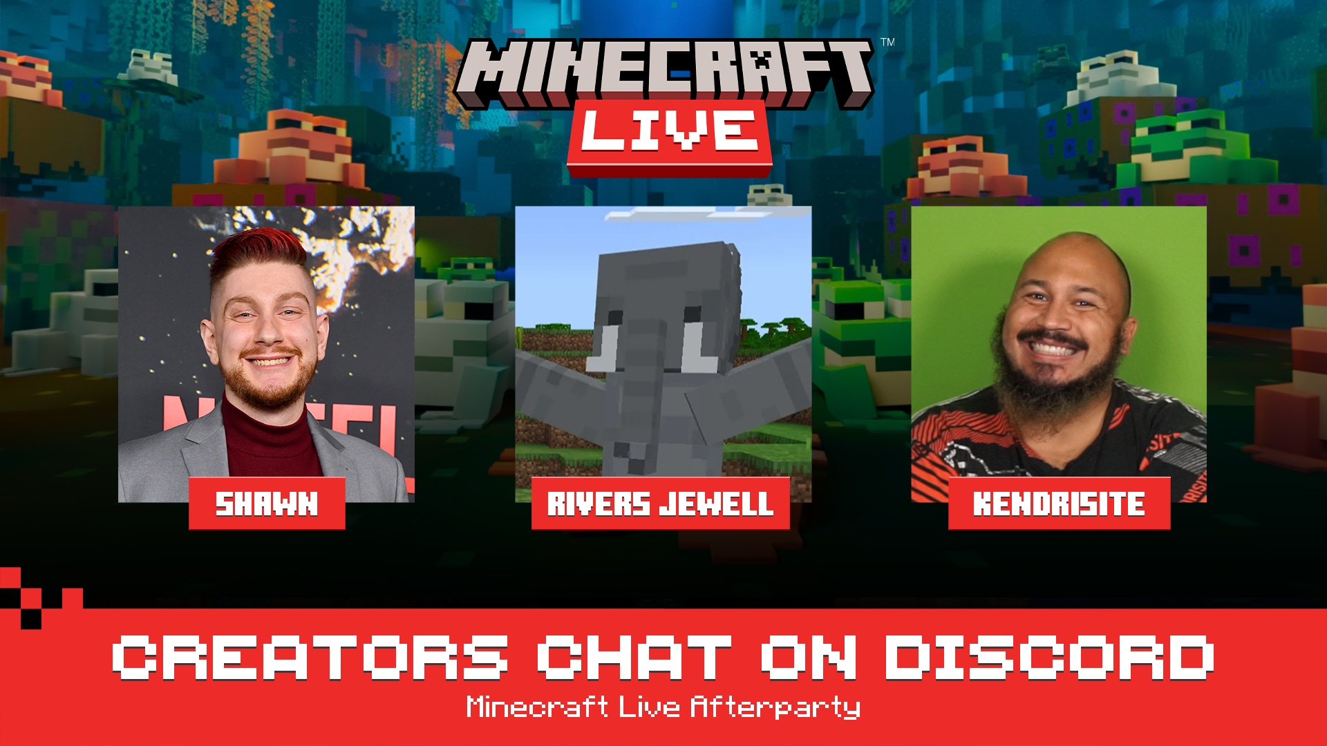 Image with the words Minecraft Live in the top center with three inline photos, from left to right an image of a man with red hair and the name Shawn below, a screenshot of an elephant skin from Minecraft and the name rivers jewell below, and another image of a man smiling and the name Kendrisite below.