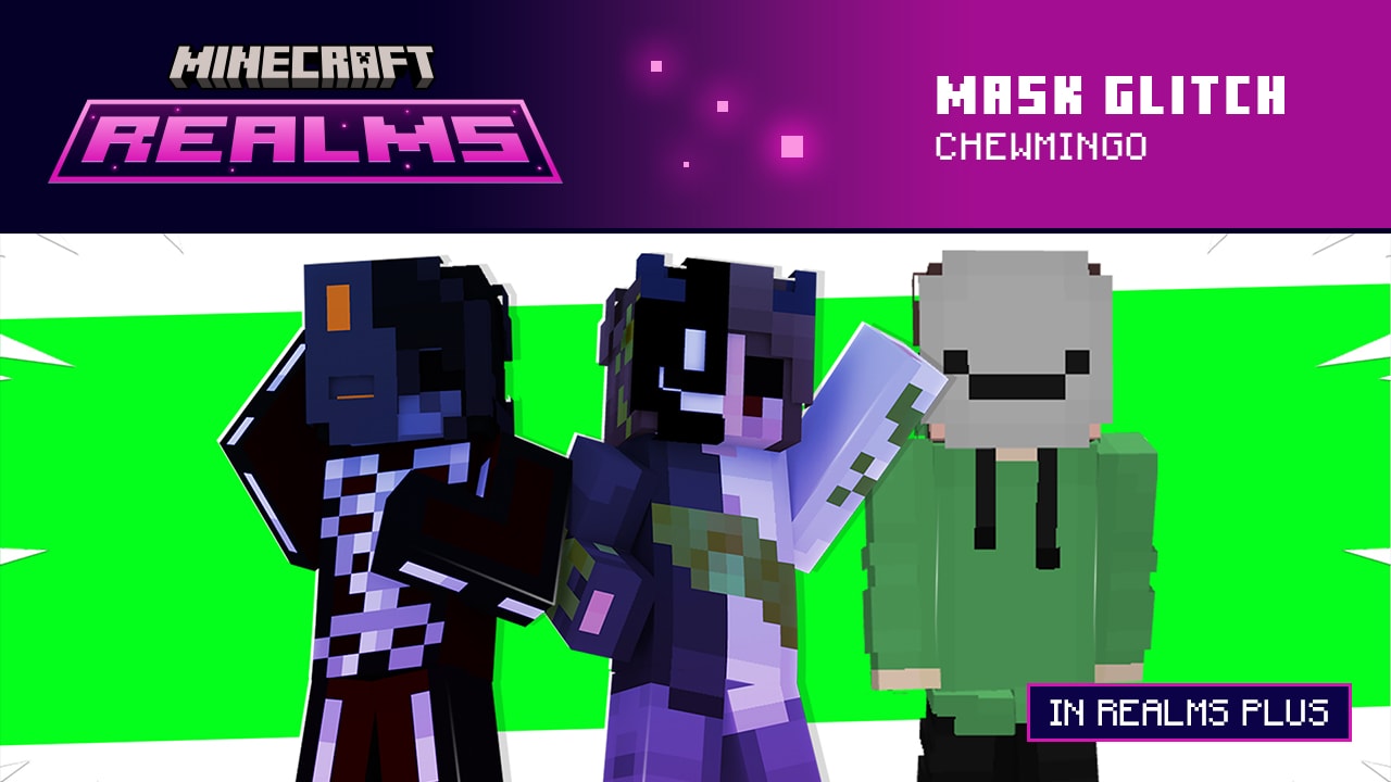 Mask Glitch skin pack from ChewMingo 